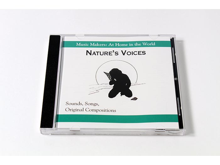 Music Makers: at Home in the World - Nature's Voices CD