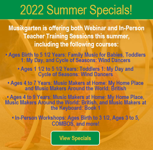 Musikgarten Summer Teacher Training Sessions